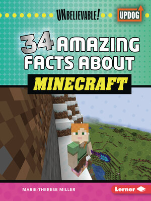 cover image of 34 Amazing Facts about Minecraft